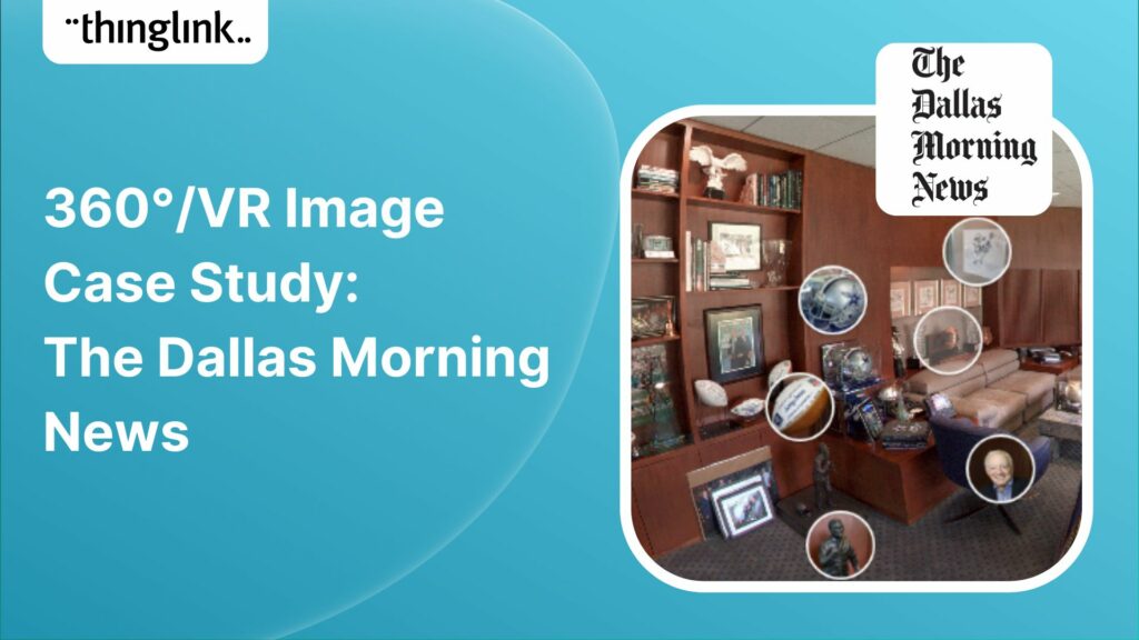 Featured picture of post "360°/VR Image Case Study: The Dallas Morning News"