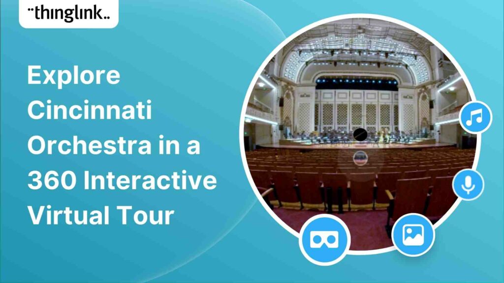 Featured picture of post "Explore Cincinnati Orchestra In a 360 Interactive Virtual Tour"