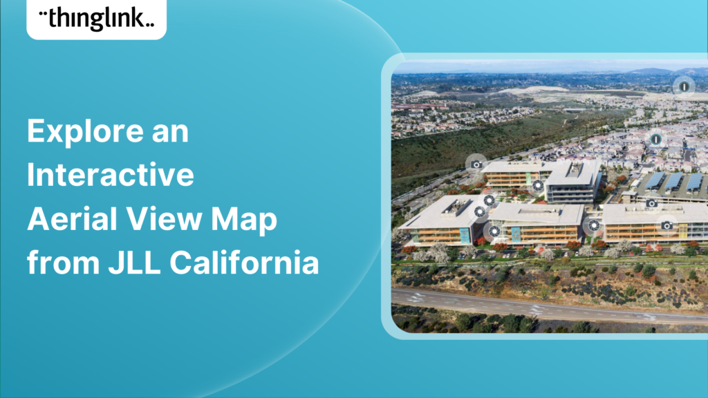 Featured picture of post "Explore an Interactive Aerial View Map from JLL California"