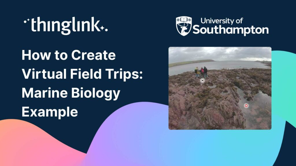 Featured picture of post "How to Create Virtual Field Trips: Marine Biology Example"