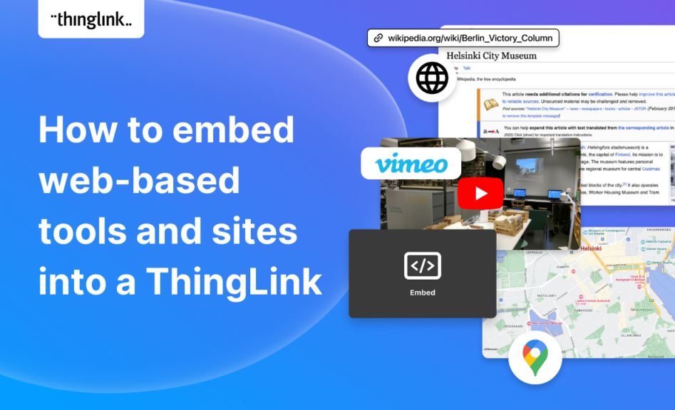 Featured picture of post "How to embed web-based tools and sites into a ThingLink"