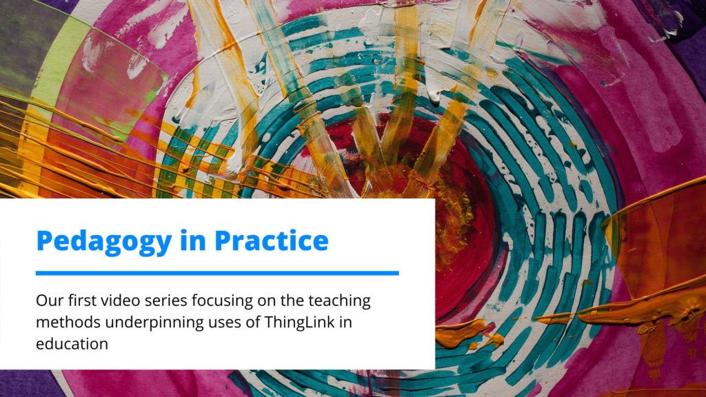 Featured picture of post "Pedagogy in Practice: Teaching in Action with ThingLink"
