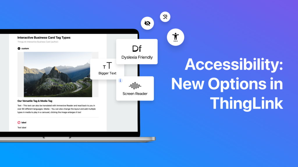 Featured picture of post "Accessibility: New Options in ThingLink"