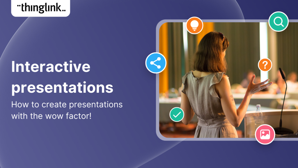 Featured picture of post "How to Create Interactive Presentations with the Wow Factor!"