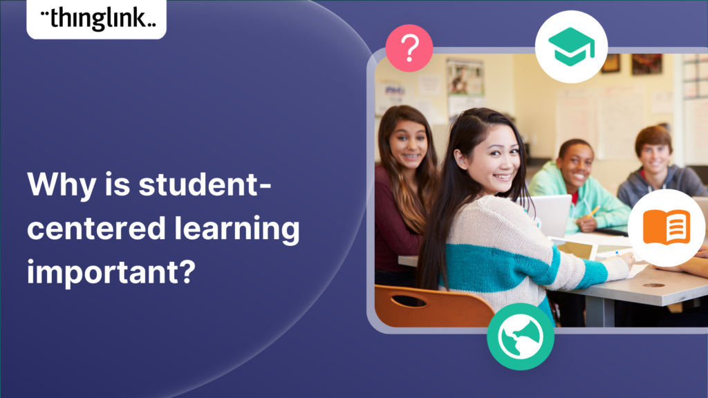 Featured picture of post "Why is Student-Centered Learning Important?"
