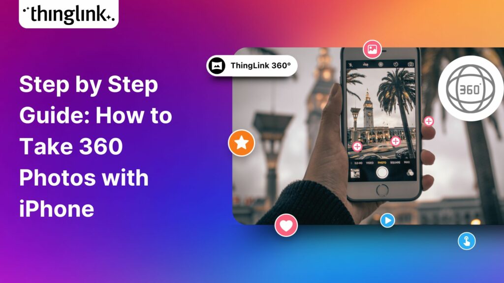 Featured picture of post "Step by Step Guide: How to Take 360 Photos with iPhone"