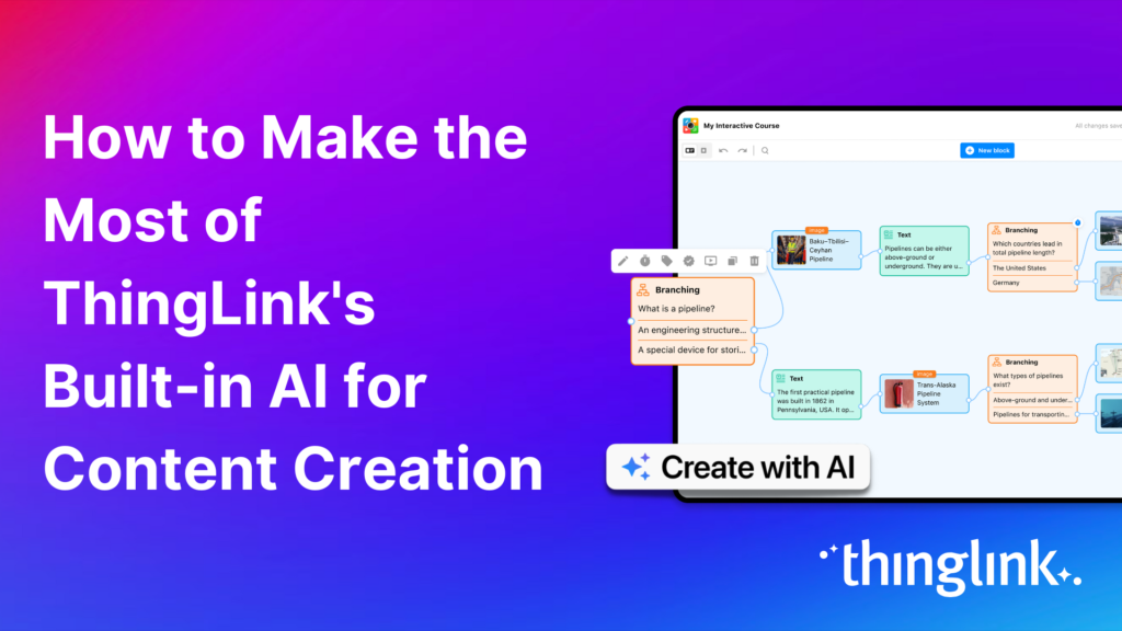 Featured picture of post "How to Make the Most of ThingLink’s Built-in AI for Content Creation"