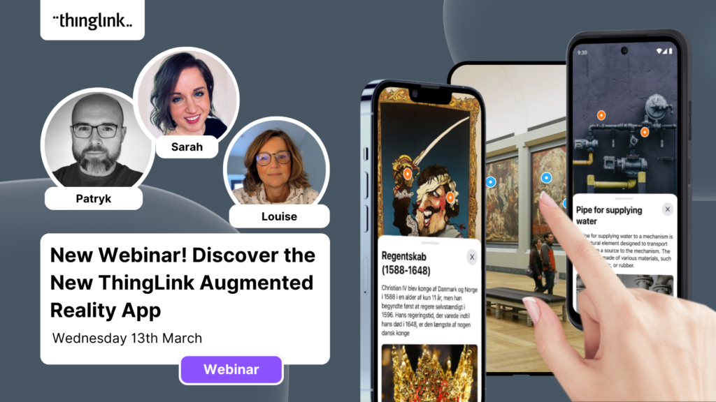 Featured picture of post "New Webinar: Discover the New ThingLink Augmented Reality App!"
