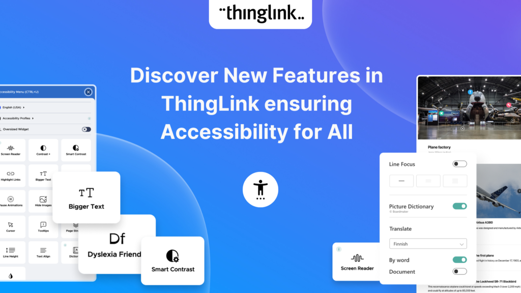 Featured picture of post "Discover New Features in ThingLink ensuring Accessibility for All"