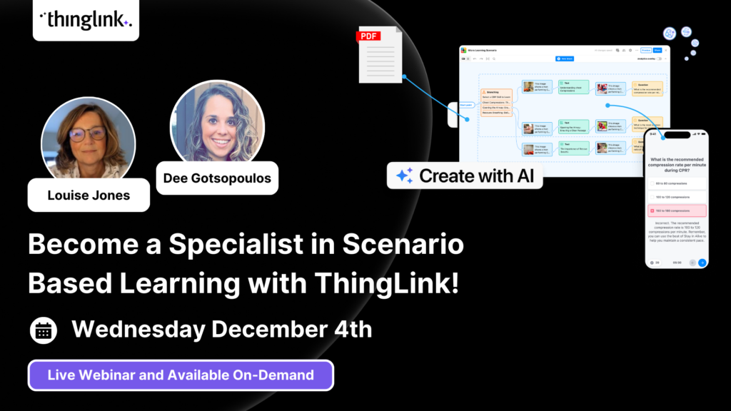 Featured picture of post "New Webinar! Become a Specialist in Scenario Based Learning with ThingLink!"