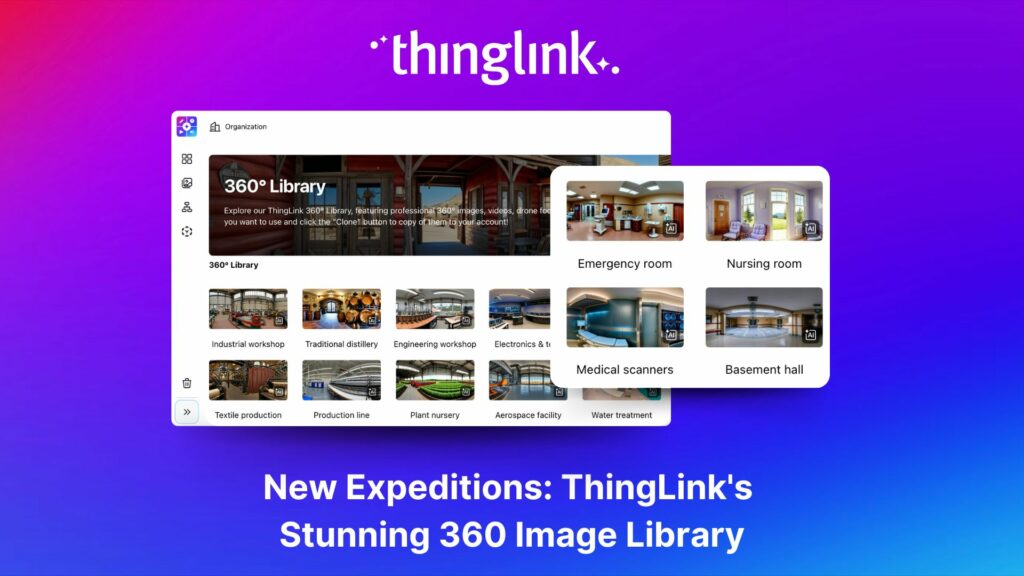 Featured picture of post "New Expeditions: ThingLink’s Stunning 360 Image Library"