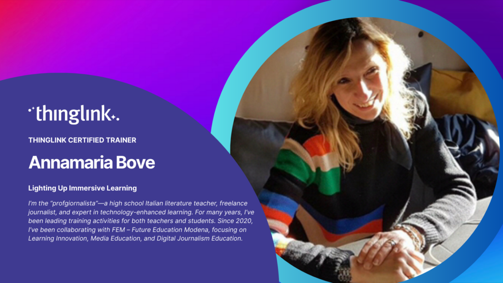 Featured picture of post "ThingLink Spotlight! Lighting Up Immersive Learning with Annamaria Bove"