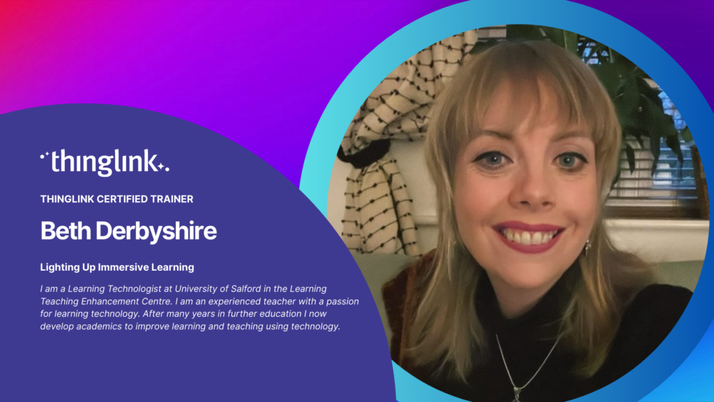 Featured picture of post "ThingLink Spotlight! Lighting Up Immersive Learning with Beth Derbyshire"
