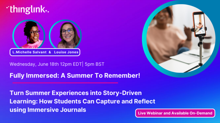 Discover Impactful Ways to Create Immersive Learning with ThingLink ...