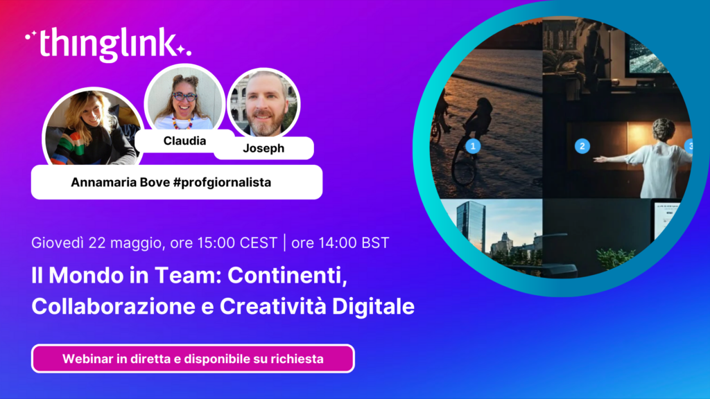 Featured picture of post "Nuovo webinar! Il mondo in team: continenti, collaborazione e creatività digitale"