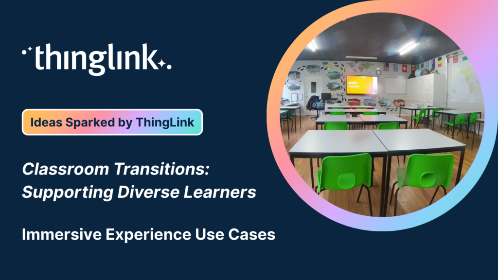 Featured picture of post "Ideas Sparked by ThingLink! How to Support Diverse Learners"