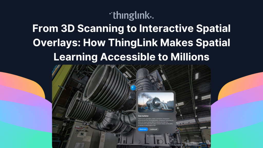 Featured picture of post "Mixed reality authoring tool ThingLink and affordable VR lessons platform ClassVR announce a partnership"