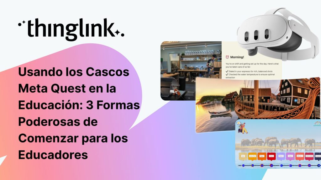 Featured picture of post "New Webinar: Reimagining Learning: A Roundtable with ISTE Authors on Immersive EdTech and ThingLink in Action!"