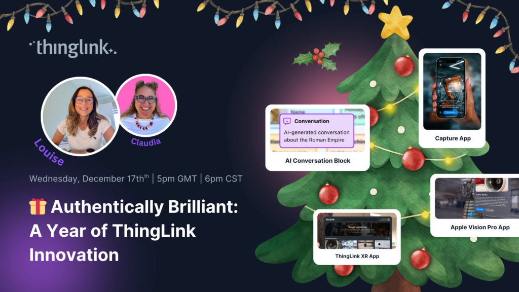 Featured picture of post "New Webinar! Authentically Brilliant! A Year of ThingLink Innovation"